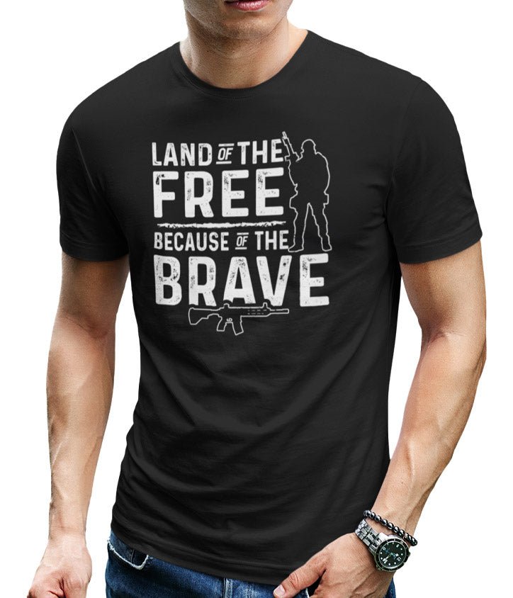 Land Of The Free Because Of The Brave (Veteran Shirt) - VeteranShirts