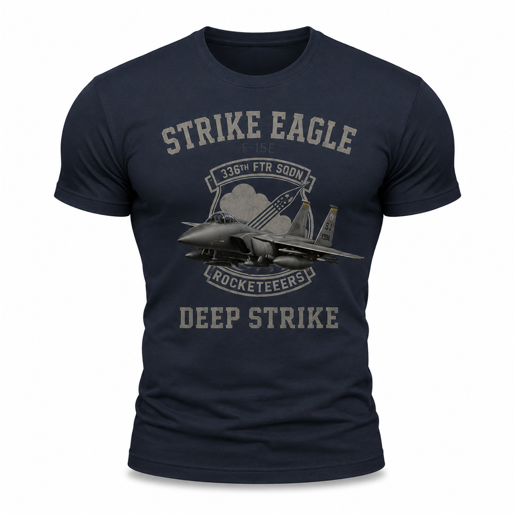 F-15E Strike Eagle Deep Strike Shirt