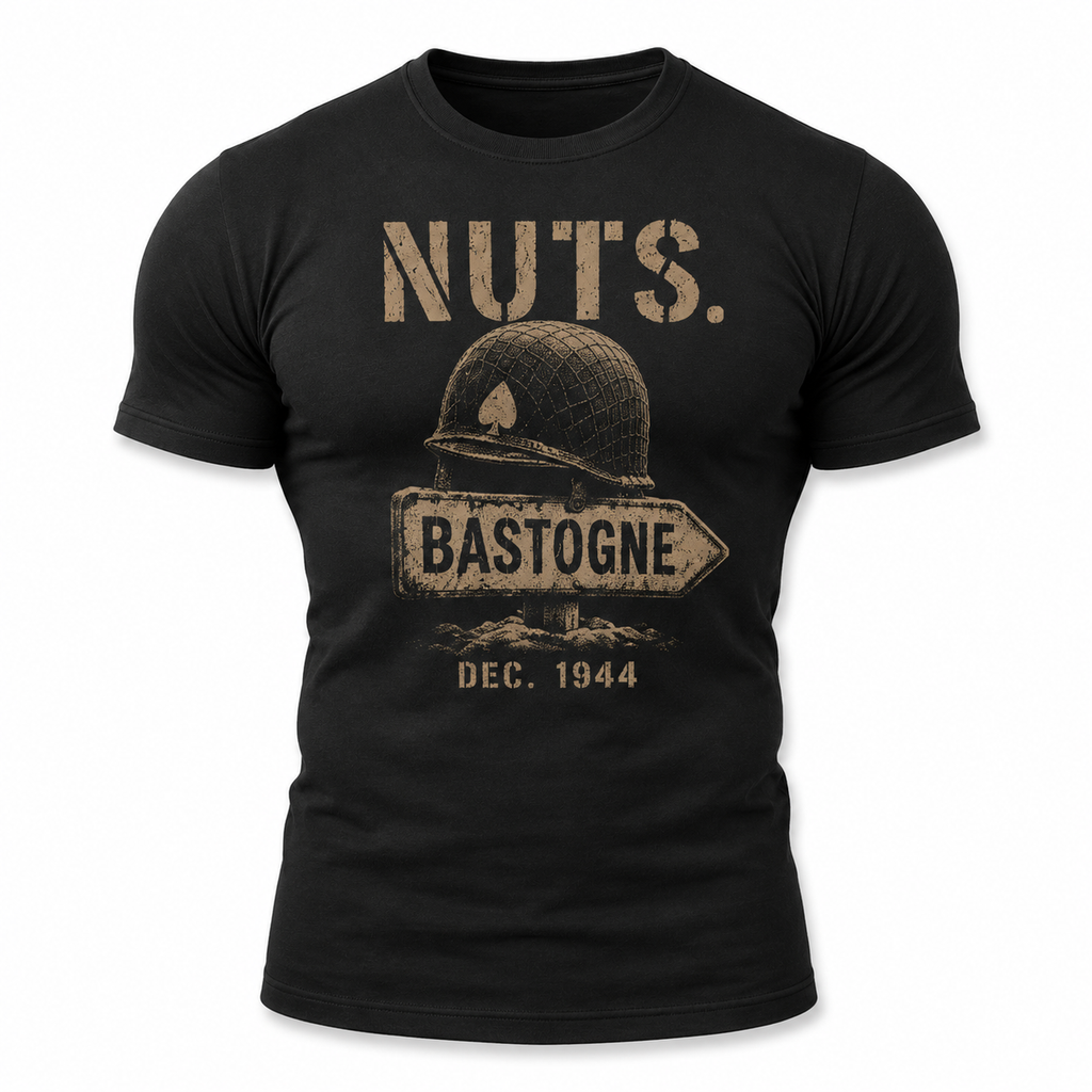 NUTS. Bastogne WW2 Shirt
