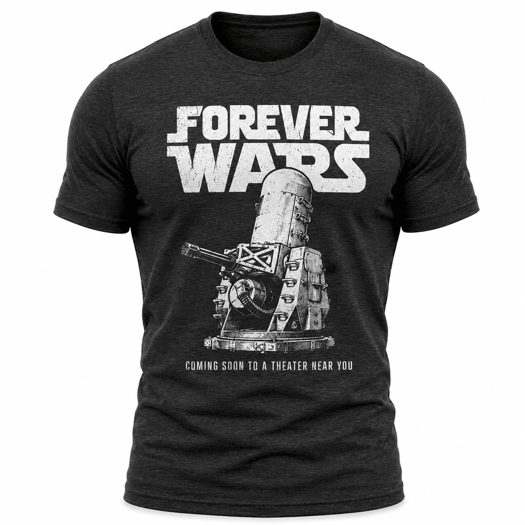 Forever Wars Tee - VeteranShirts