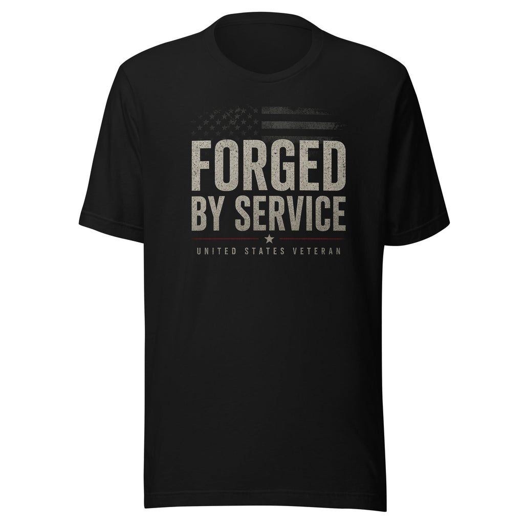Forged By Service - VeteranShirts