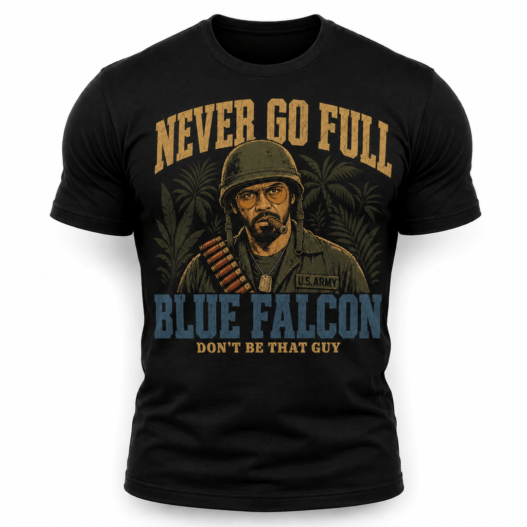 Never Go Full Blue Falcon Shirt - VeteranShirts
