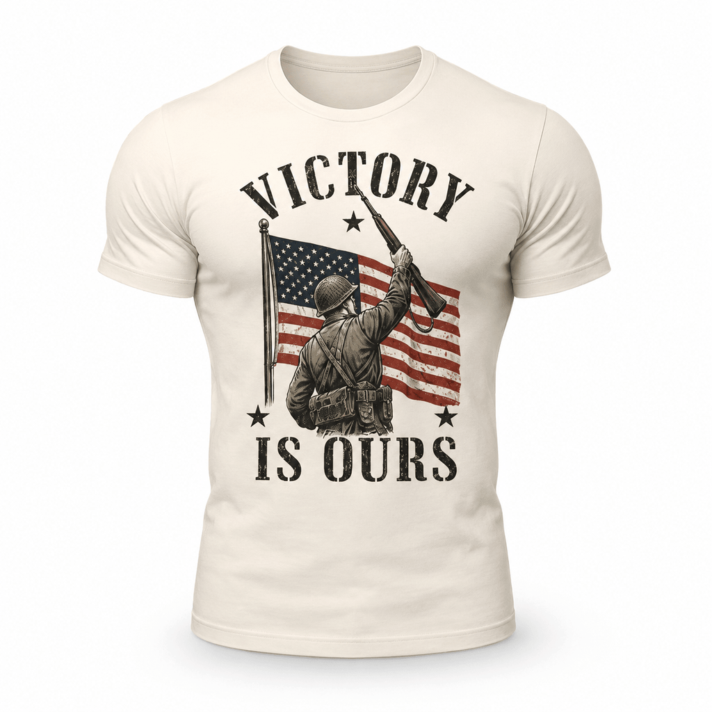 Victory Is Ours Shirt - VeteranShirts