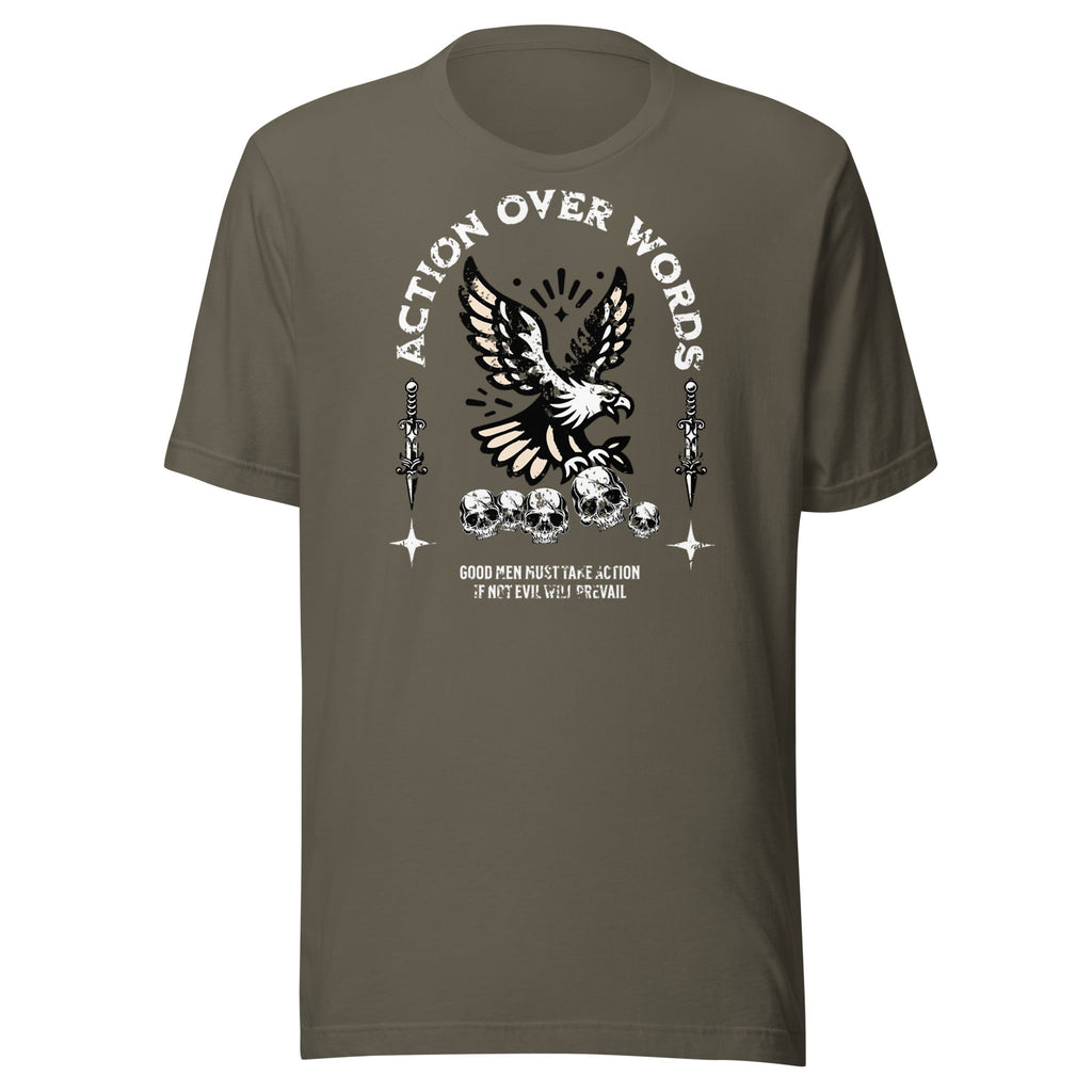 Action Over Words - VeteranShirts