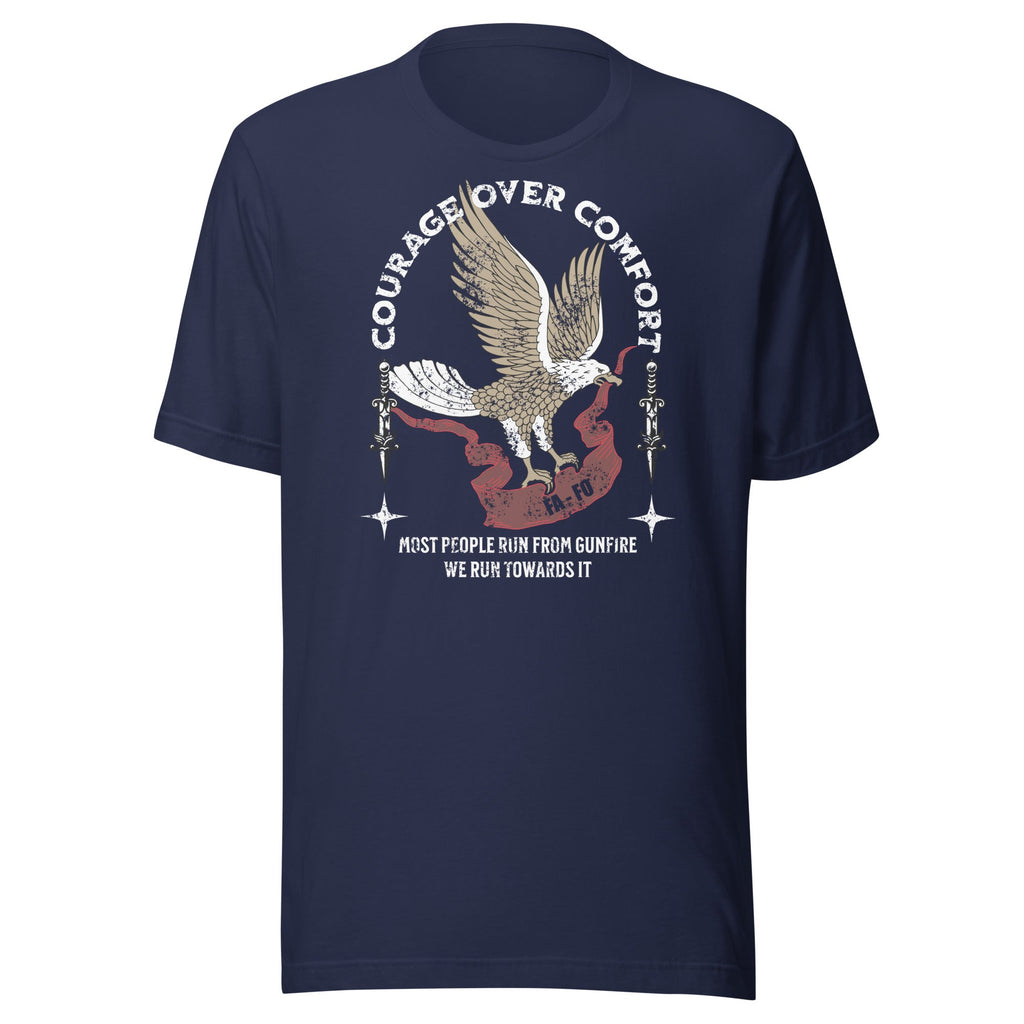 Courage Over Comfort - VeteranShirts