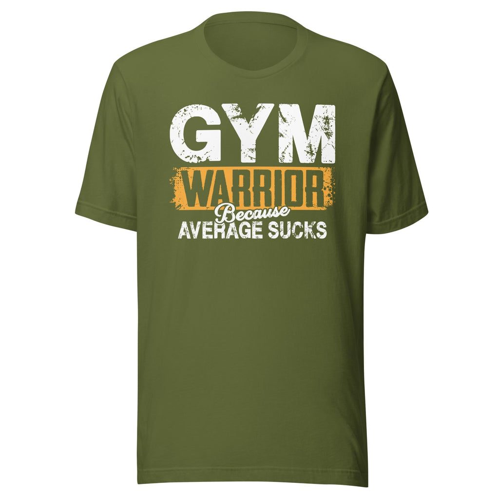 Gym Warrior - Because Average Sucks (Veteran Shirt) - VeteranShirts