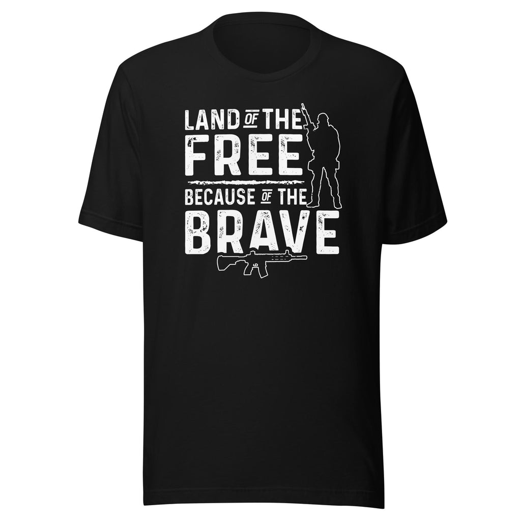 Land Of The Free Because Of The Brave (Veteran Shirt) - VeteranShirts